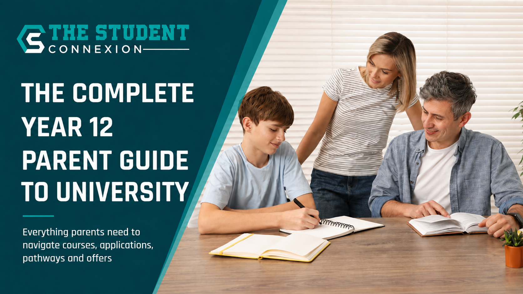 The Complete Year 12 Parent Guide to University cover